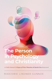 Front cover_The Person in Psychology and Christianity