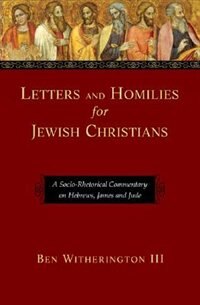 Couverture_Letters And Homilies For Jewish Christians