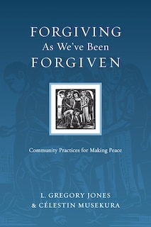 Couverture_Forgiving As We've Been Forgiven