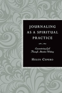 Front cover_Journaling as a Spiritual Practice