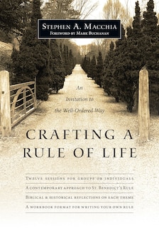 Front cover_CRAFTING A RULE OF LIFE