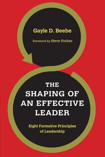 Front cover_The SHAPING OF AN EFFECTIVE LEADER