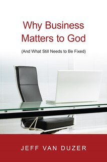 Front cover_Why Business Matters to God