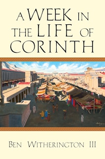 Couverture_A WEEK IN THE LIFE OF CORINTH