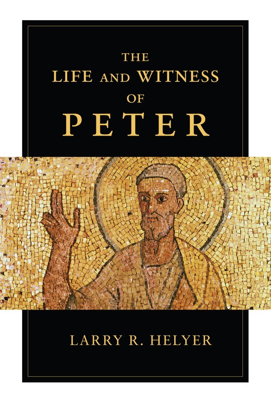 Front cover_The LIFE AND WITNESS OF PETER