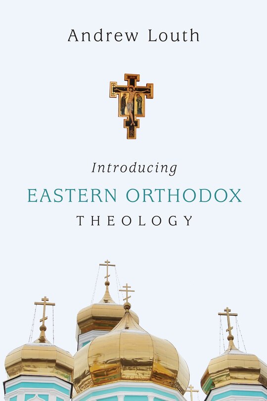 Couverture_INTRODUCING EASTERN ORTHODOX THEOLOGY