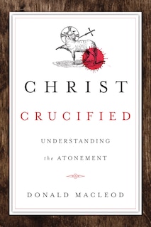 Front cover_CHRIST CRUCIFIED