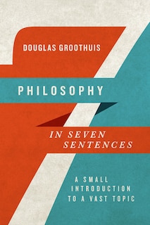 Couverture_PHILOSOPHY IN SEVEN SENTENCES