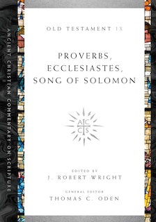 Couverture_Proverbs, Ecclesiastes, Song of Solomon