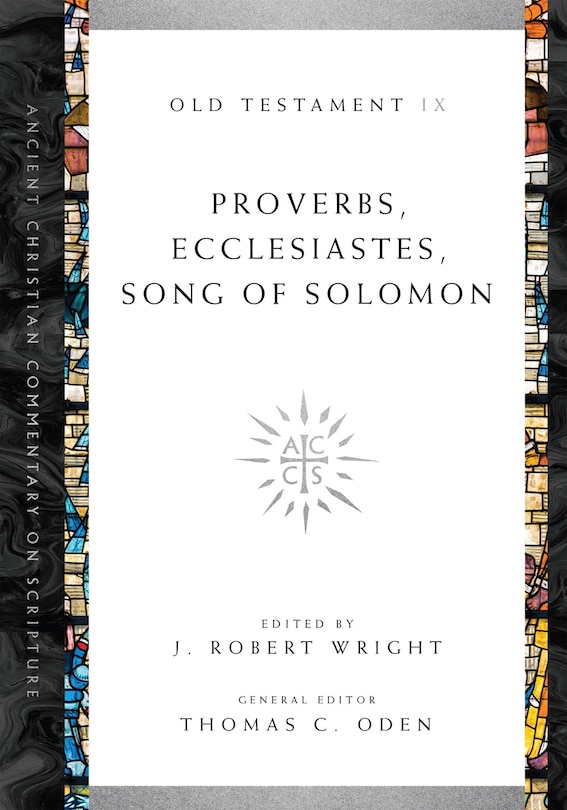 Couverture_Proverbs, Ecclesiastes, Song of Solomon