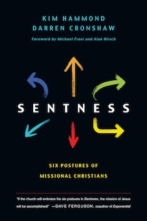 SENTNESS: Six Postures of Missional Christians