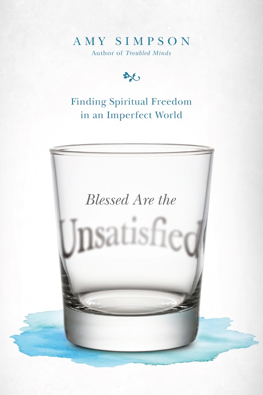 Front cover_BLESSED ARE THE UNSATISFIED