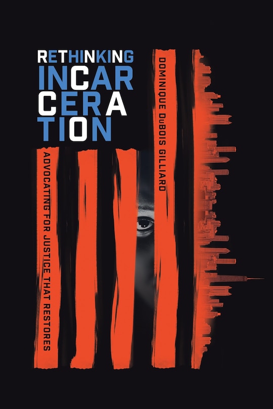 Front cover_Rethinking Incarceration