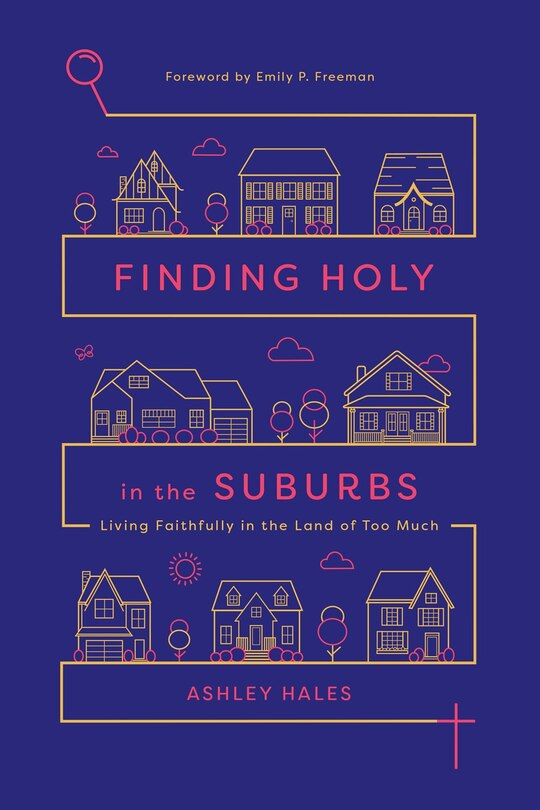 Front cover_Finding Holy in the Suburbs