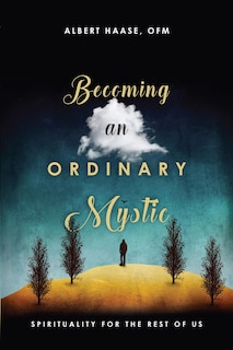 Front cover_Becoming an Ordinary Mystic