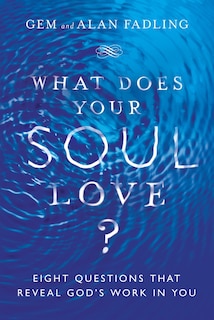 Couverture_What Does Your Soul Love?