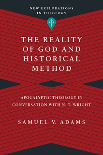 Front cover_The REALITY OF GOD AND HISTORICAL METHOD