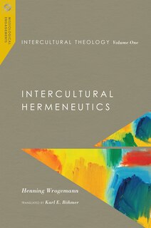 Front cover_Intercultural Theology, Volume One