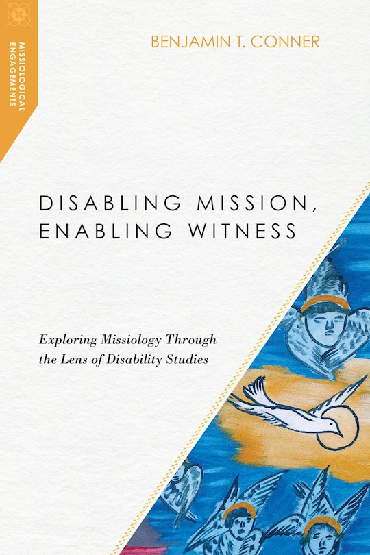 Front cover_Disabling Mission, Enabling Witness