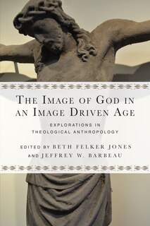 Couverture_The IMAGE OF GOD IN AN IMAGE DRIVEN AGE