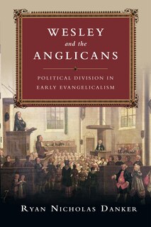Couverture_WESLEY AND THE ANGLICANS