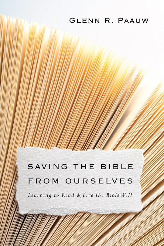 Front cover_Saving the Bible from Ourselves