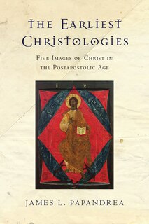 Couverture_The Earliest Christologies