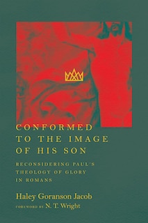 Front cover_Conformed to the Image of His Son