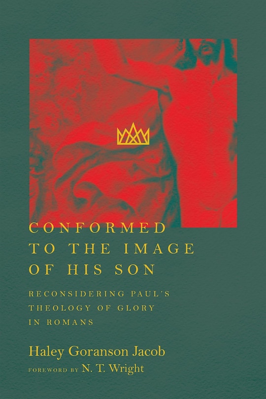 Front cover_Conformed to the Image of His Son