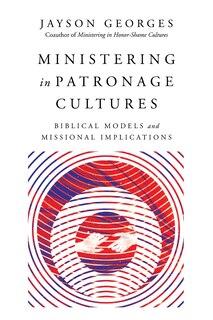 Couverture_Ministering in Patronage Cultures