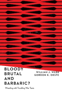 Front cover_Bloody, Brutal, and Barbaric?
