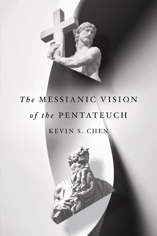 Front cover_The Messianic Vision of the Pentateuch