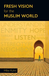 Front cover_Fresh Vision for the Muslim World