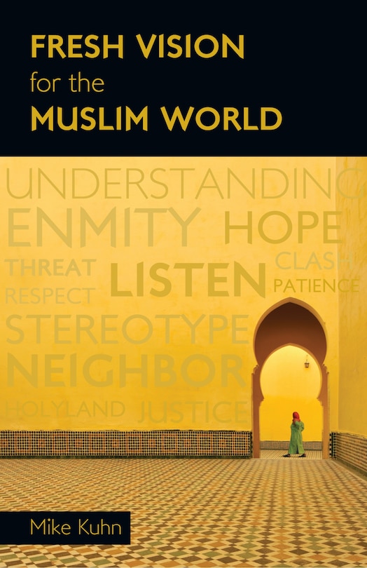 Front cover_Fresh Vision for the Muslim World