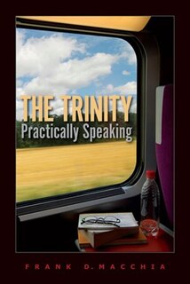 Couverture_The TRINITY, PRACTICALLY SPEAKING