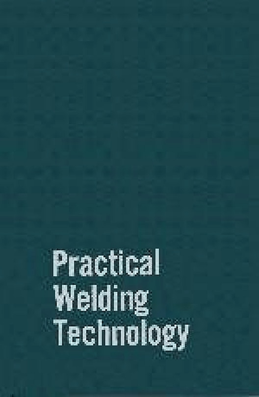 Couverture_Practical Welding Technology