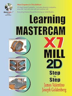 Couverture_Learning Mastercam X7 Mill 2D Step by Step