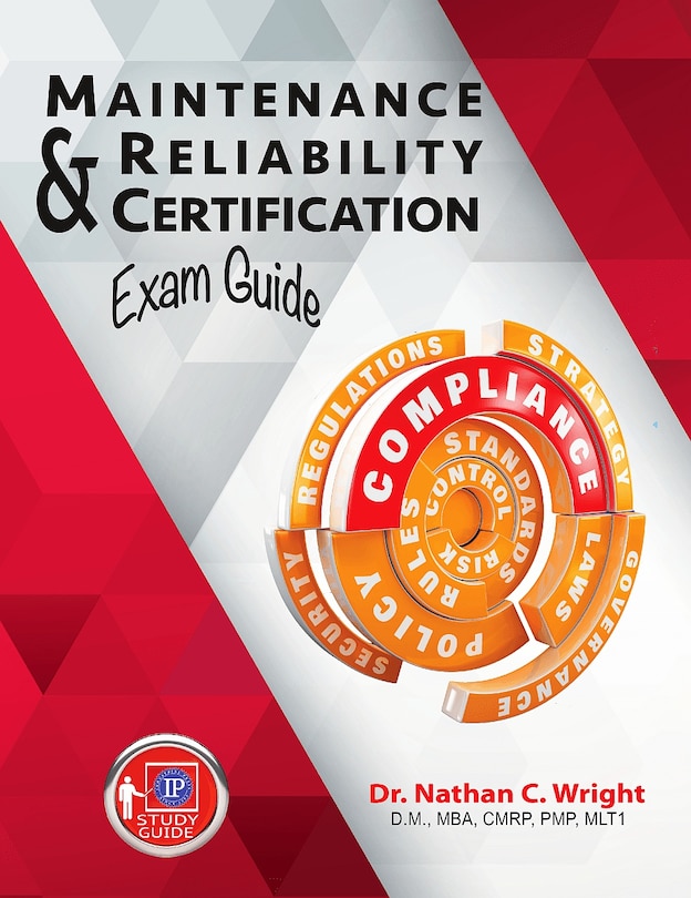 Front cover_Maintenance And Reliability Certification Exam Guide