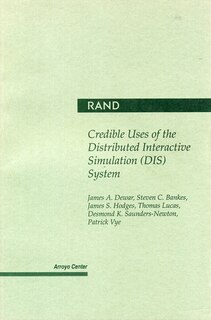 Front cover_Credible Uses of the Distributed Interactive Simulation (DIS) System