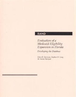 Evaluation of a Medicaid-Eligibility Expansion in Florida: Developing the Database