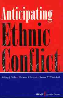 Anticipating Ethnic Conflict de Ashley J. Tellis