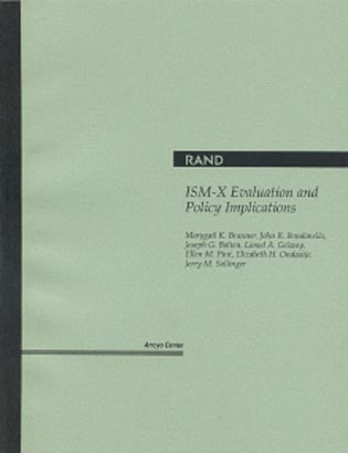 ISM-X Evaluation and Policy Implications