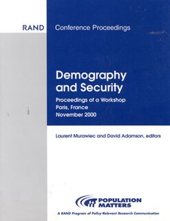 Front cover_Demography and Security:  Proceedings of a Workshop, Paris, France, November 2000