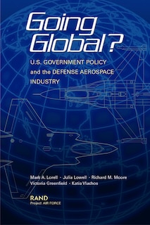 Going Global US Goverment Policy: Initial Findings