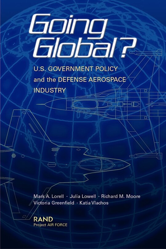 Going Global US Goverment Policy: Initial Findings
