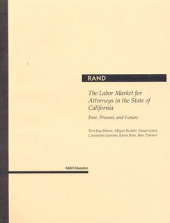 Couverture_The Labor Market for Attorneys in the State of California