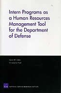 Couverture_Intern Programs as a Human Resources Management Tool for the Department of Defense