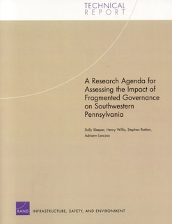 Front cover_A Research Agenda for Assessing the Impact of Fragmented Governance on Southwestern Pennsylvania