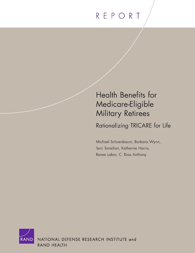 Front cover_Health Benefits for MEdicare-Eligible Military Retirees