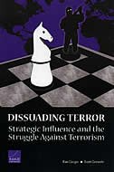 Dissuading Terror: Strategic Influence and the Struggle Against Terrorism